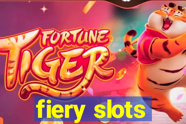 fiery slots